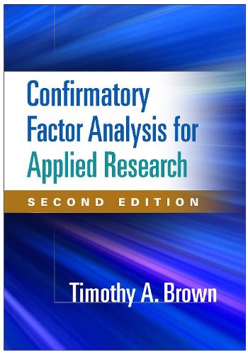 Confirmatory Factor Analysis for Applied Research - Methodology in the Social Sciences (Hardback)