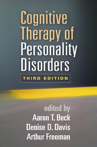 Cognitive Therapy of Personality Disorders, Third Edition (Hardback)