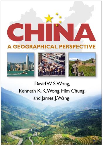 China: A Geographical Perspective - Guilford Texts in Regional Geography (Paperback)