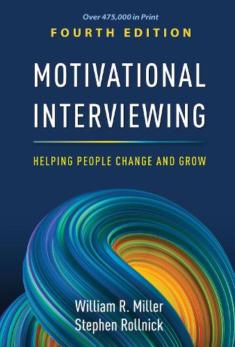 Motivational Interviewing, Fourth Edition - William R. Miller