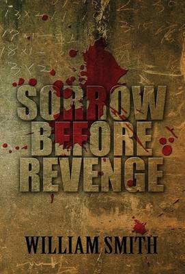 Sorrow Before Revenge (Hardback)