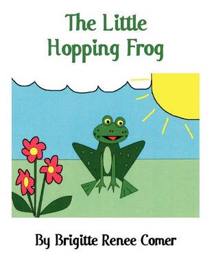 The Little Hopping Frog (Paperback)