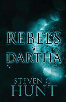 Rebels of Dartha (Paperback)