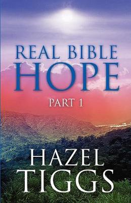 Real Bible Hope Part 1 (Paperback)