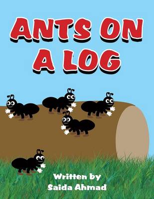 Ants on a Log (Paperback)