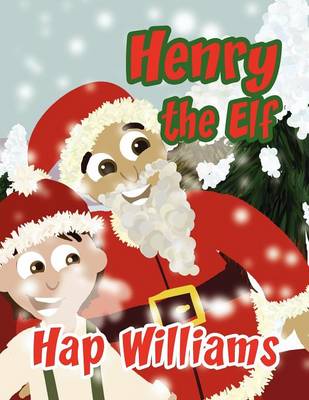 Henry the Elf (Paperback)
