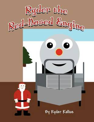 Ryder the Red-Nosed Engine (Paperback)