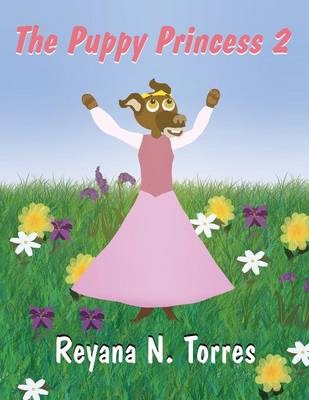 The Puppy Princess 2 (Paperback)