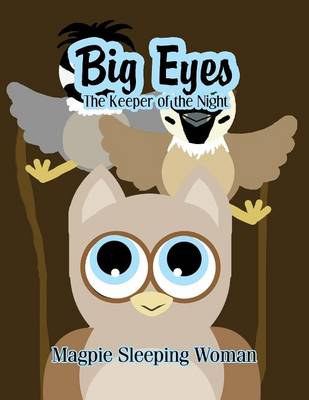 Big Eyes: The Keeper of the Night (Paperback)