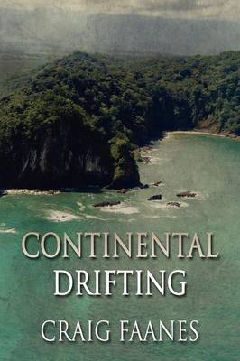 Continental Drifting (Paperback)