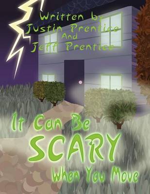 It Can Be Scary When You Move (Paperback)