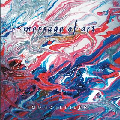 Message of Art (Paperback)