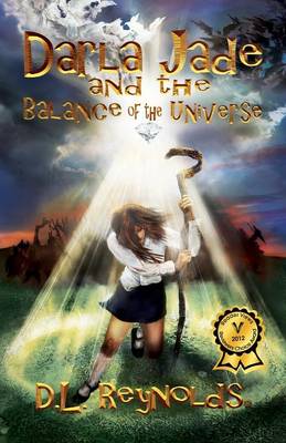 Darla Jade and the Balance of the Universe (Paperback)
