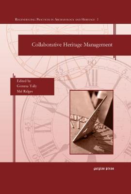 Collaborative Heritage Management (Hardback)