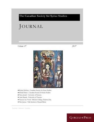Journal of the Canadian Society for Syriac Studies 17 - Journal of the Canadian Society for Syriac Studies 17 (Paperback)