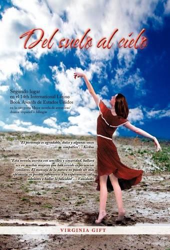 del Suelo Al Cielo (Hardback)