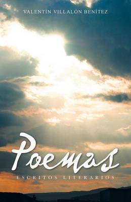 Poemas: Escritos Literarios (Paperback)