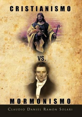 Cristianismo vs. Mormonismo (Hardback)