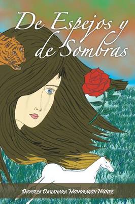 de Espejos y de Sombras (Paperback)