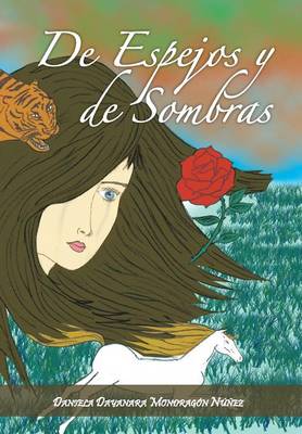 de Espejos y de Sombras (Hardback)