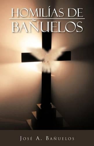 Homilias de Banuelos (Paperback)