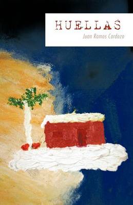 Huellas (Paperback)