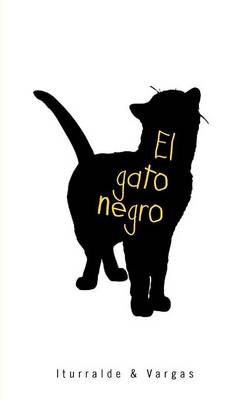 El Gato Negro (Paperback)