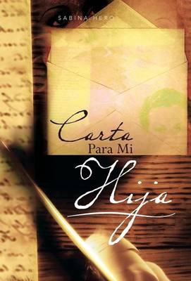 Carta Para Mi Hija (Hardback)