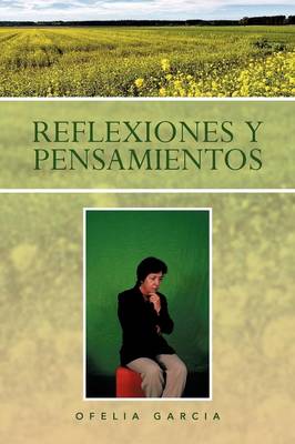 Reflexiones y Pensamientos (Paperback)