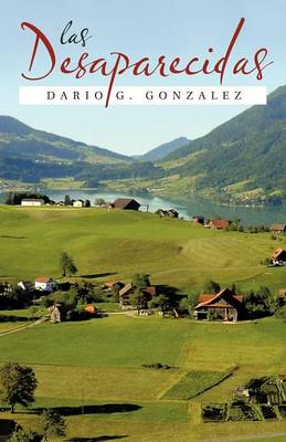 Las Desaparecidas (Paperback)