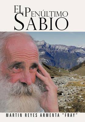 El Pen Ltimo Sabio (Hardback)