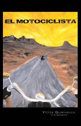El Motociclista (Paperback)