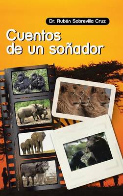 Cuentos de Un Sonador (Hardback)