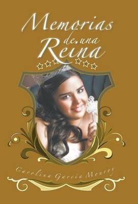 Memorias de Una Reina (Hardback)