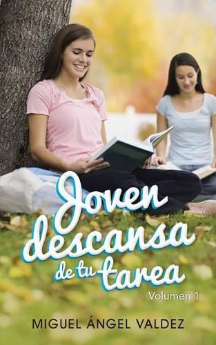 Joven Descansa de Tu Tarea (Paperback)