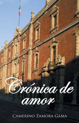 Cronica de Amor (Paperback)