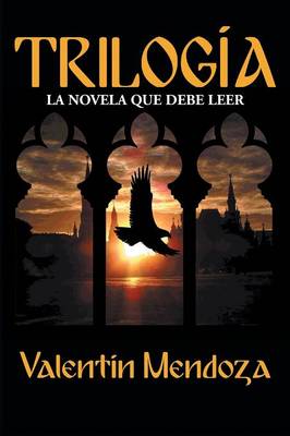 Trilogia: La Novela Que Debe Leer (Paperback)