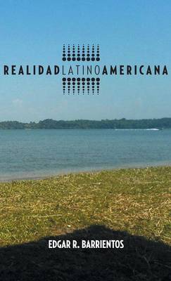 Realidad Latino Americana (Hardback)