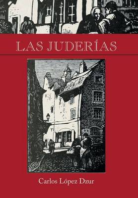 Las Juderias (Hardback)
