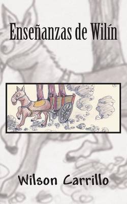 Ensenanzas de Wilin (Paperback)