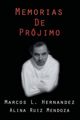 Memorias de Projimo (Paperback)