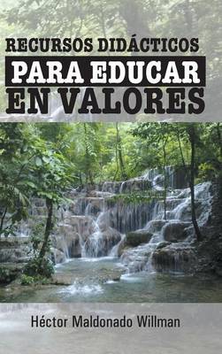 Recursos Didacticos Para Educar En Valores (Hardback)