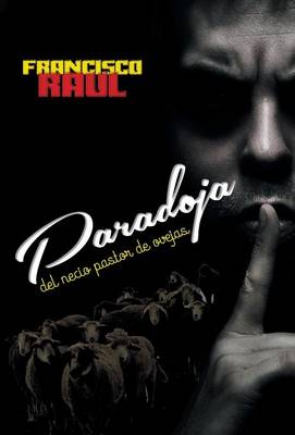 Paradoja del Necio Pastor de Ovejas (Hardback)