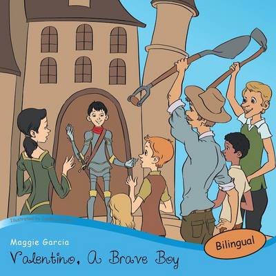 Valentino, a Brave Boy/Valentino, Un Joven Valiente (Paperback)