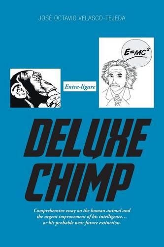 Deluxe Chimp (Paperback)