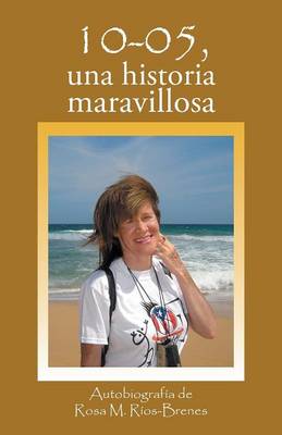 10-05, Una Historia Maravillosa (Paperback)
