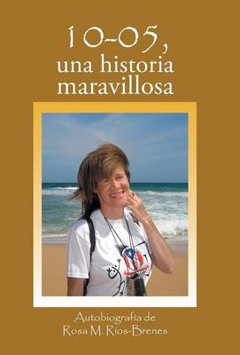 10-05, Una Historia Maravillosa (Hardback)