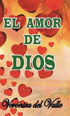 El Amor de Dios (Hardback)