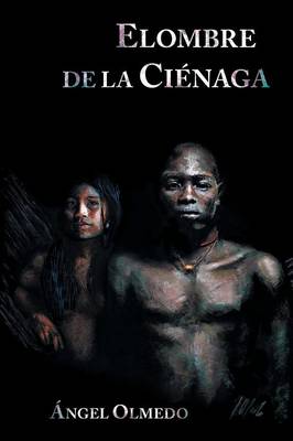 Elombre de la Cienaga (Paperback)