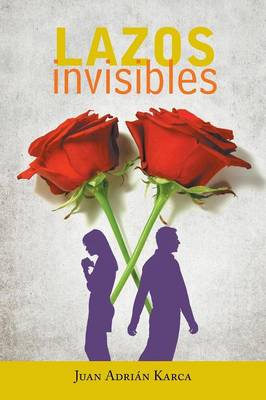 Lazos Invisibles (Paperback)